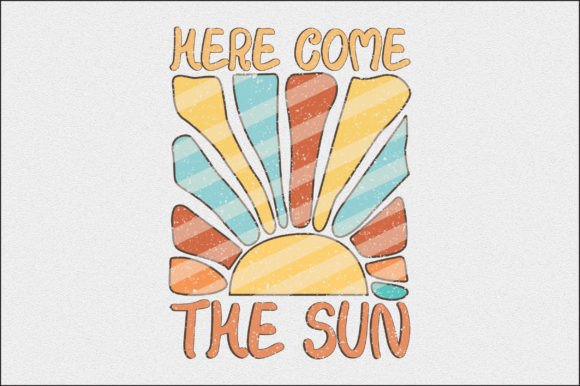 Download Here Come the Sun Sublimation - Here come the sun Collection