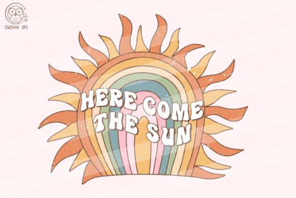 Download Here Come the Sun Sublimation - Here come the sun Collection
